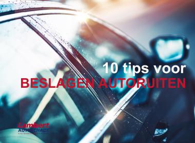 10 Tips Voor Beslagen Autoruiten | Autoschade Lambert